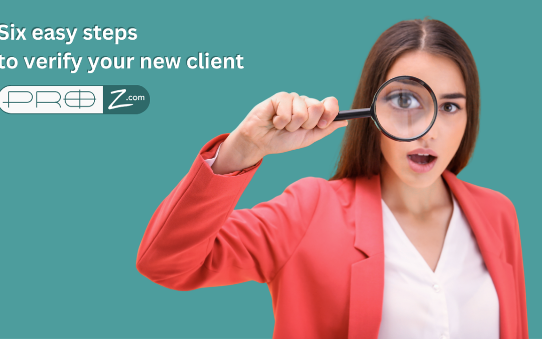 Six steps to evaluate your new client