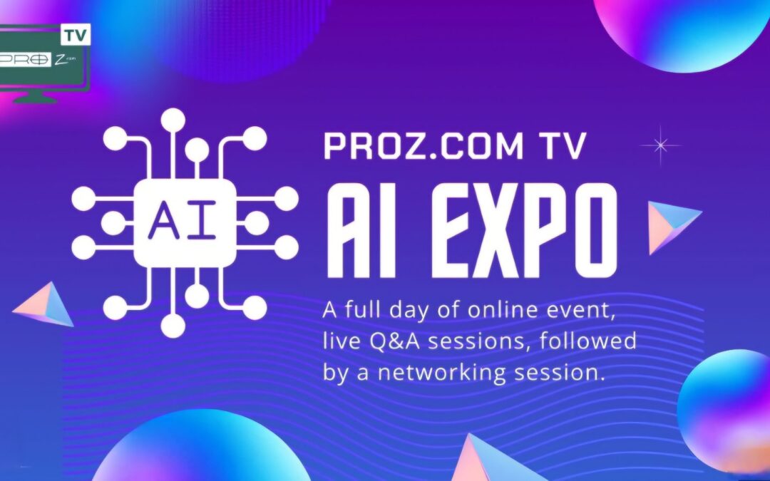 ProZ.com AI Expo: Empowering translators with cutting-edge training