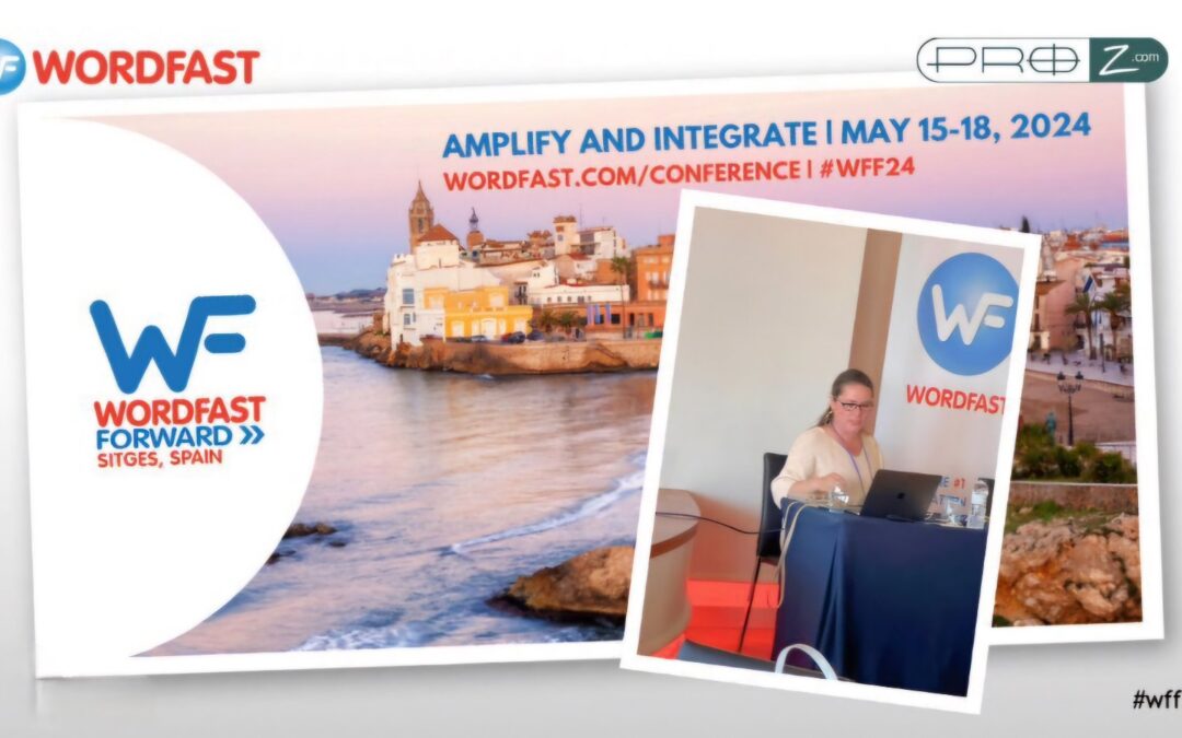 ProZ.com at the Wordfast Forward Conference in Spain