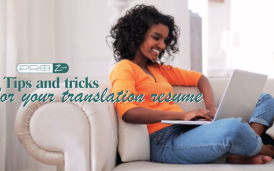 Tips and tricks for your translation resume